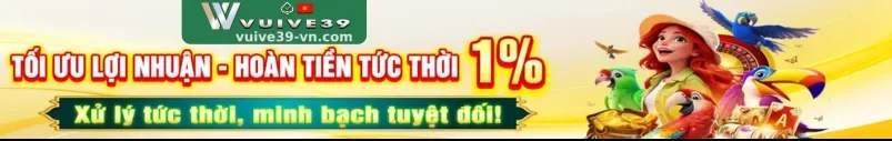 VUIVE39 – Cổng Giải Trí Đỉnh Cao, Cược Là Thắng!